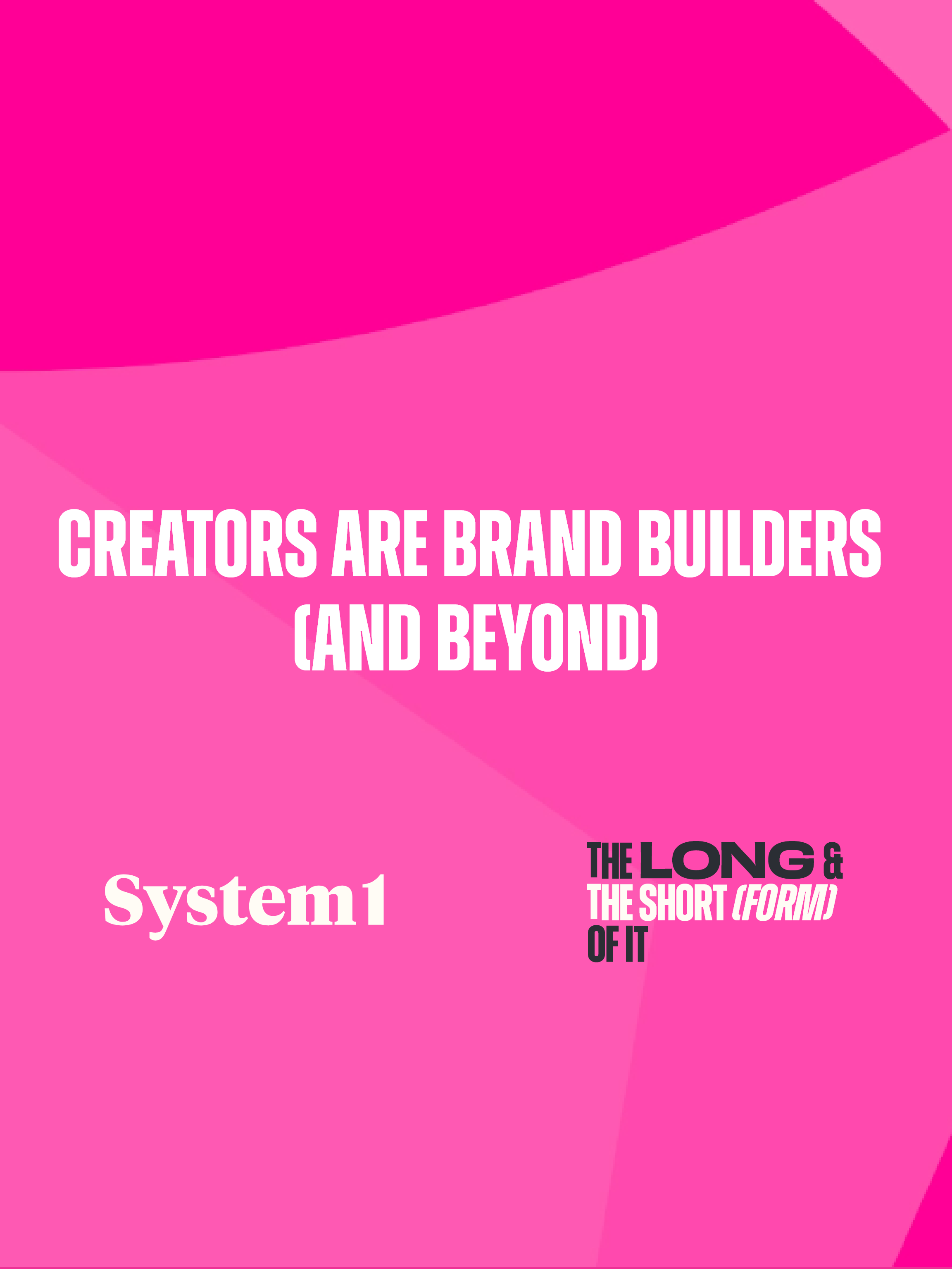 Creators Are Brand Builders (and Beyond)
